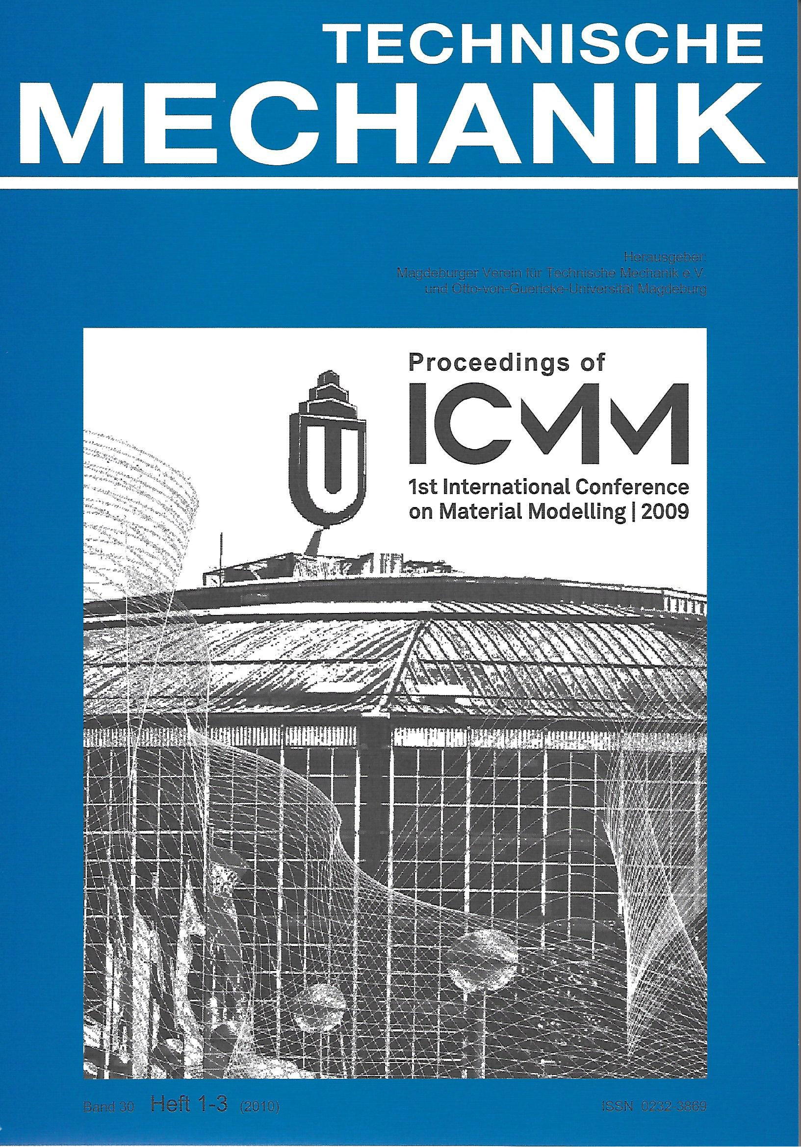 					View Vol. 30 No. 1-3 (2010): Special Issue for the 1st International Conference on Material Modeling (ICMM)
				