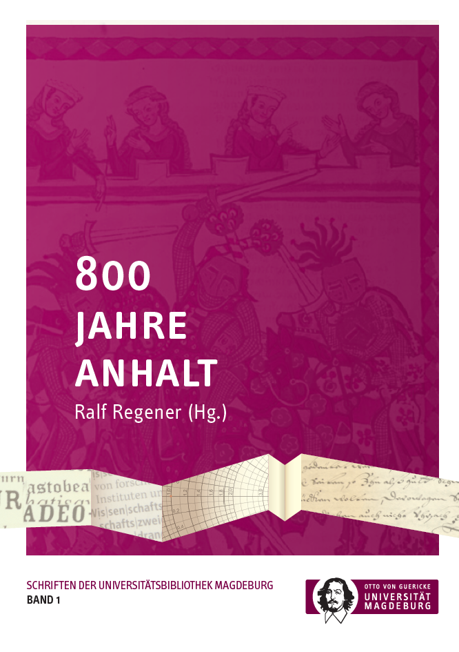 					Ansehen Bd. 1 (2016): Ralf Regener (Hg.): 800 Jahre Anhalt
				