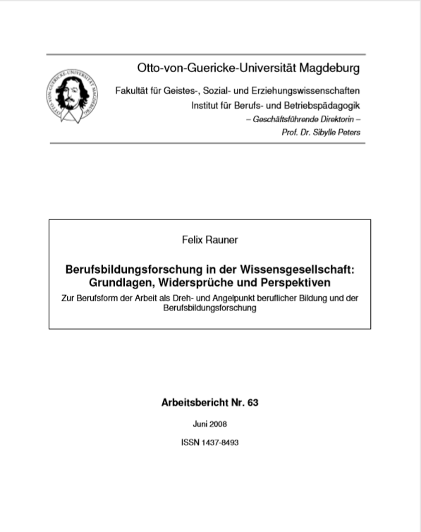 					Ansehen Bd. 63 (2008): Rauner, Felix: Bildungsforschung in der Wissensgesellschaft
				
