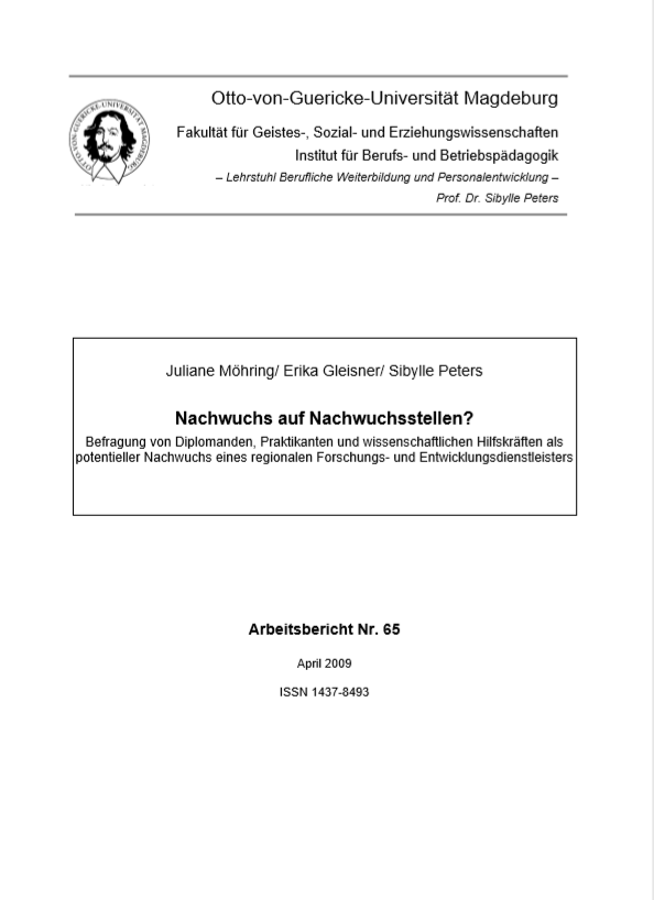 					View Vol. 65 (2009): Möhring, Juliane / Gleisner, Erika / Peters, Sibylle: Nachwuchs auf Nachwuchsstellen?
				
