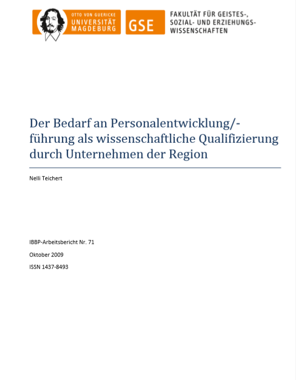 					Ansehen Bd. 71 (2009): Teichert Nelli: Der Bedarf an Personalentwicklung / -führung als wissenschaftliche Qualifizierung durch Unternehmen der Region
				