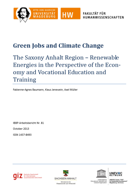 					Ansehen Bd. 81 (2013): Fabienne Agnes Baumann, Klaus Jenewein, Axel Müller: Green Jobs and Climate Change
				