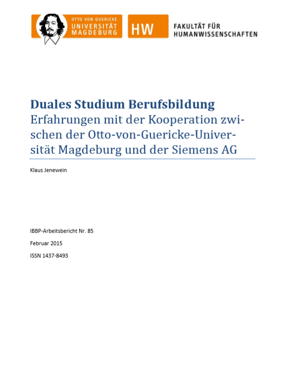 					View Vol. 85 (2015): Jenewein, Klaus: Duales Studium Berufsbildung
				