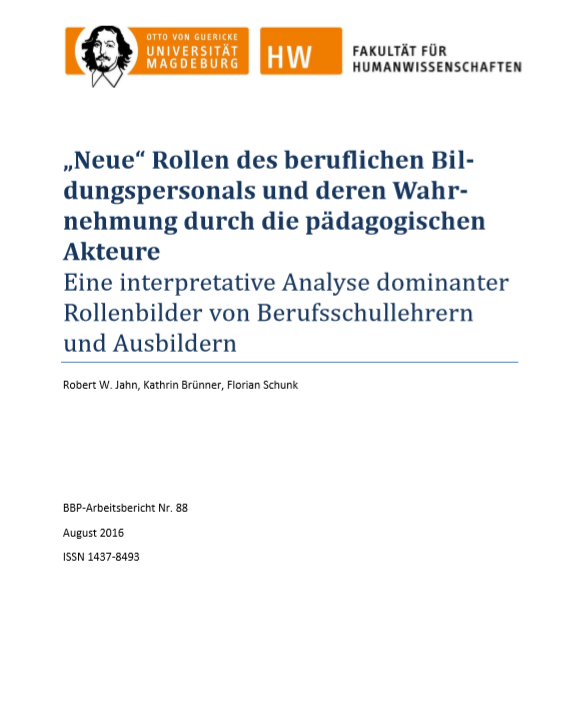 					View Vol. 88 (2016): Jahn, Robert W. / Brünner, Kathrin / Schunk, Florian: "Neue" Rollen des beruflichen Bildungspersonals und deren Wahrnehmung durch die pädagogischen Akteure
				