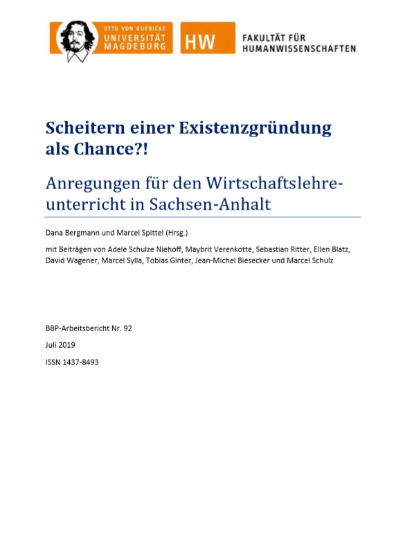 					View Vol. 92 (2019): Bergmann, Dana / Spittel, Marcel: Scheitern einer Existenzgründung?!
				