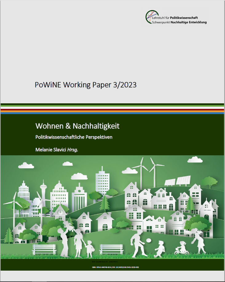 					Ansehen Bd. 3 (2023): Slavici, Melanie (Hrsg.): Wohnen & Nachhaltigkeit : Politikwissenschaftliche Perspektiven
				