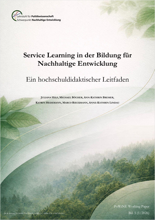 					Ansehen Bd. 5 (2026): Juliana Hilf, Michael Böcher, Ann-Kathrin Bremer, Katrin Hedemann, Marco Rieckmann, Anne-Kathrin Lindau: Service Learning in der Bildung für  Nachhaltige Entwicklung: Ein hochschuldidaktischer Leitfaden
				