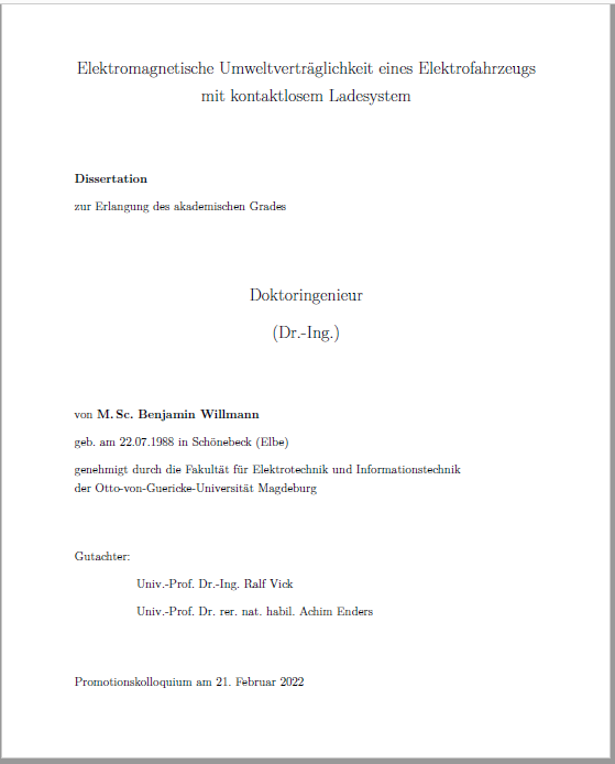 					Ansehen Bd. 90 (2022): Willmann, Benjamin: Elektromagnetische Umweltverträglichkeit eines Elektrofahrzeugs mit kontaktlosem Ladesystem
				
